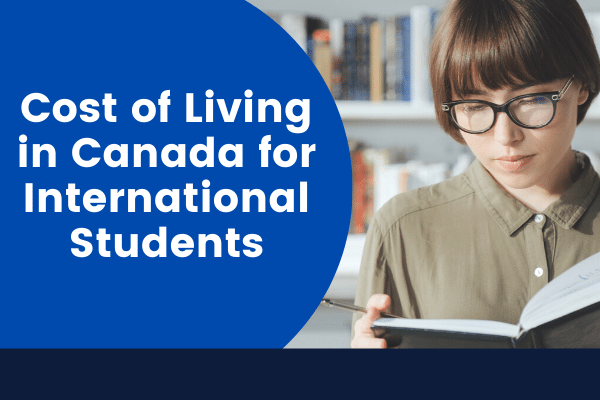 Cost of Living in Canada for International Students