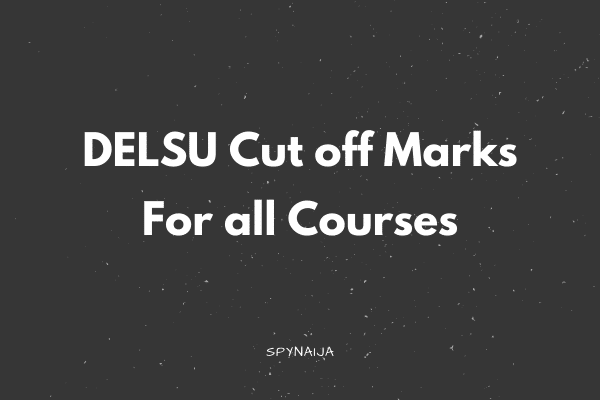 DELSU Cut-off Mark