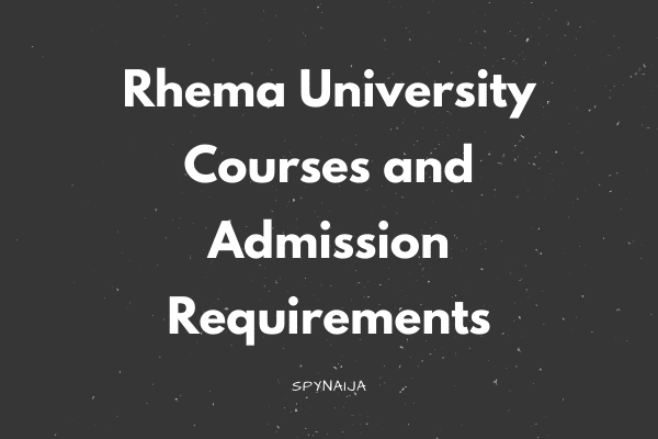 Rhema University Courses and Admission Requirements